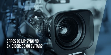 erros de lip sync