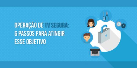 operacao de tv segura
