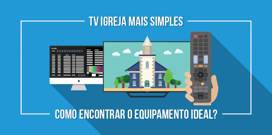 tv igreja mais simples