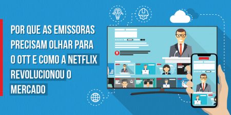 por que olhar para o ott?